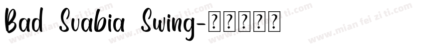 Bad Suabia Swing字体转换